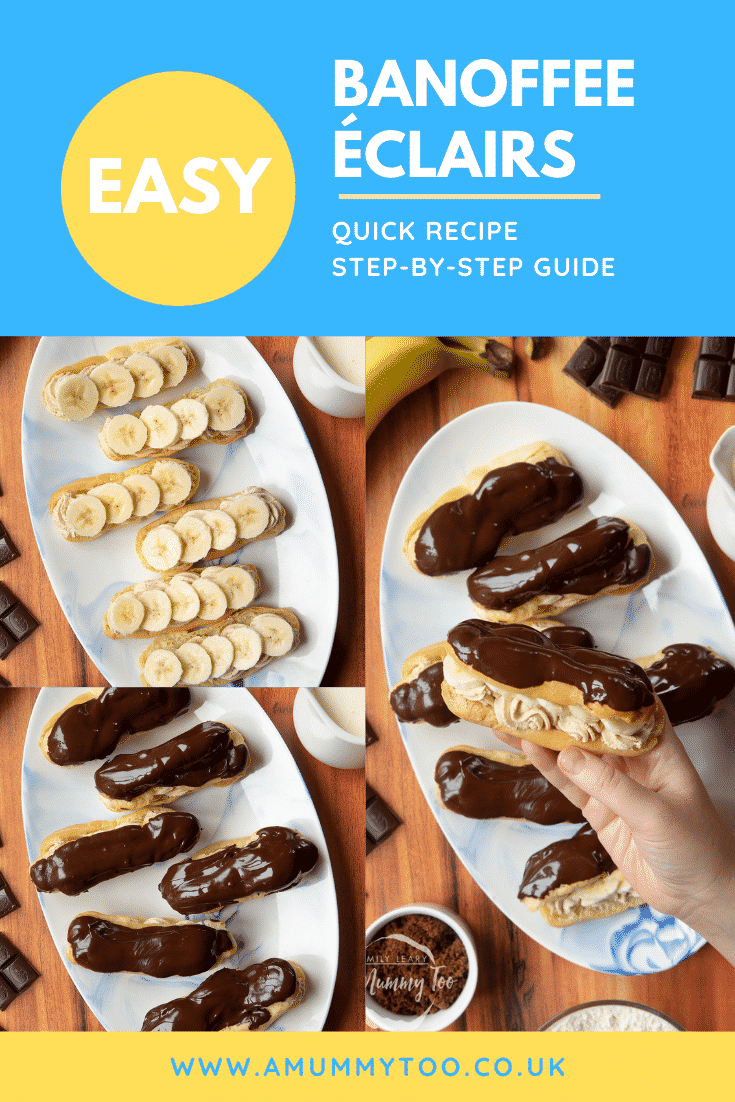 graphic text EASY BANOFFEE ÉCLAIRS QUICK RECIPE STEP-BY-STEP GUIDE above collage of three photos of banoffee éclairs with website URL below