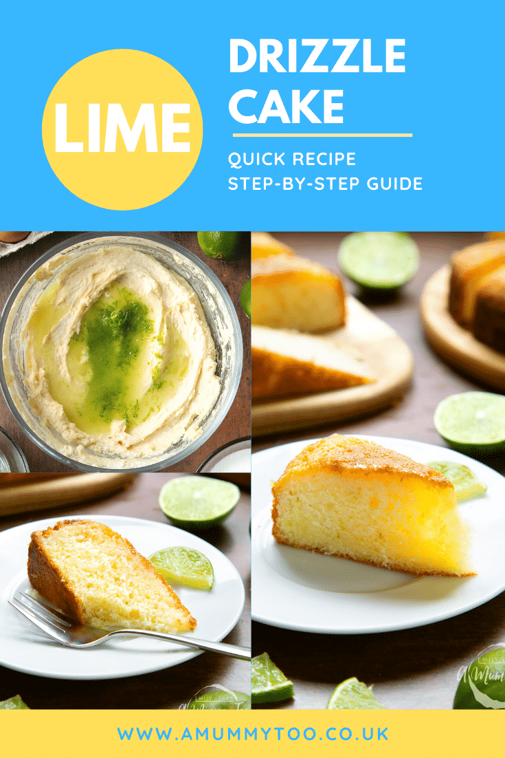 Collage of images of lime drizzle cake on a white plate with a fork. Caption reads: lime drizzle cake quick recipe step-by-step guide