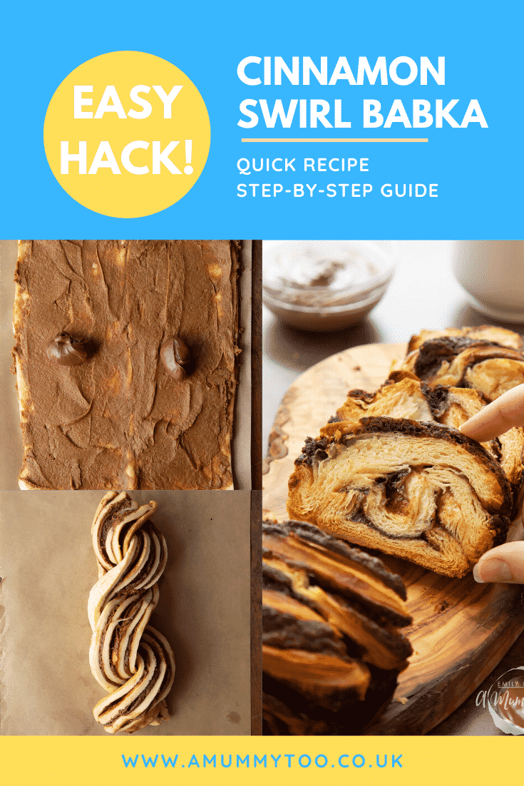 Collage showing the making of cinnamon swirl babka, and baked slices on a wooden board. Caption reads: Easy hack! Cinnamon swirl babka. Quick recipe. Step-by-step guide.