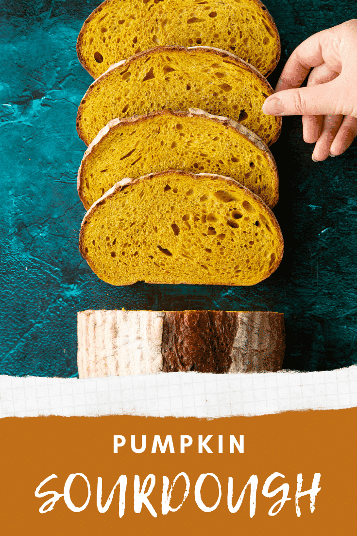 Pumpkin sourdough bread. Some has been cut into slices. Caption reads: Pumpkin sourdough bread.