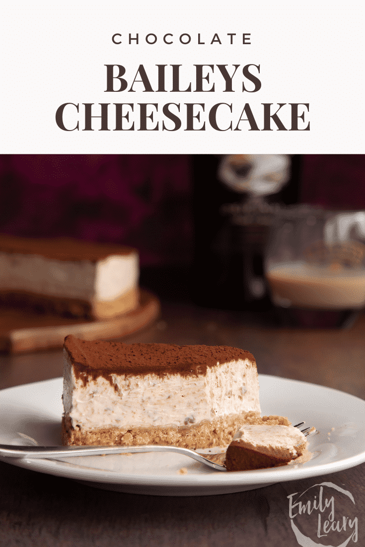 Slice of Baileys cheesecake with a fork. Caption reads: Chocolate Baileys cheesecake.