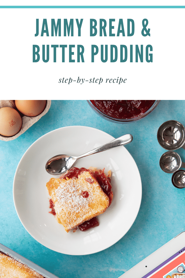 Pinterest image for the bread and butter pudding with jam.