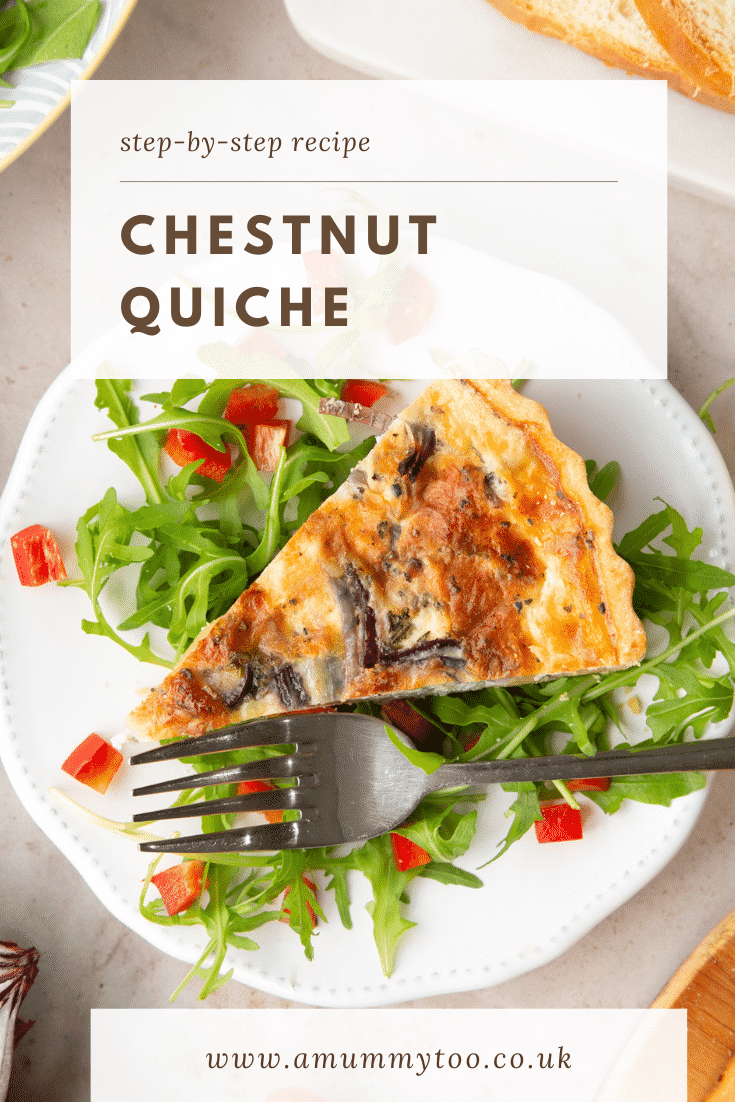 Pinterest image for the chestnut quiche with one images of the recipe and some text at the top describing the recipe.