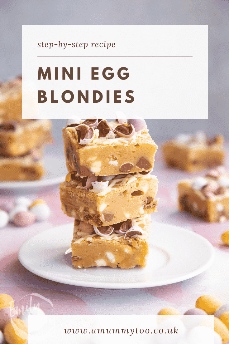 Three stacked Mini Egg blondies on a white plate. Caption reads: step-by-step recipe Mini Egg blondies