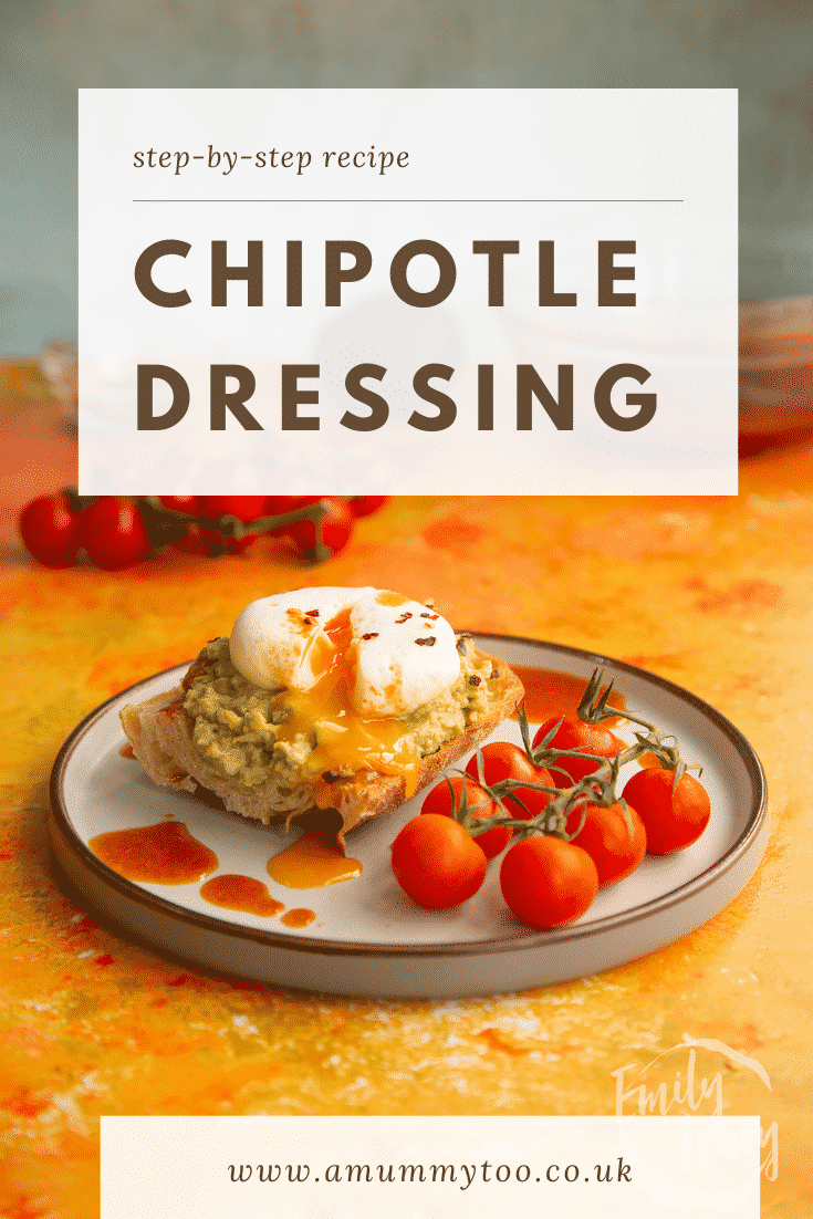 Pinterest image for homemade chipotle dressing with text at the top of the image describing it for Pinterest.