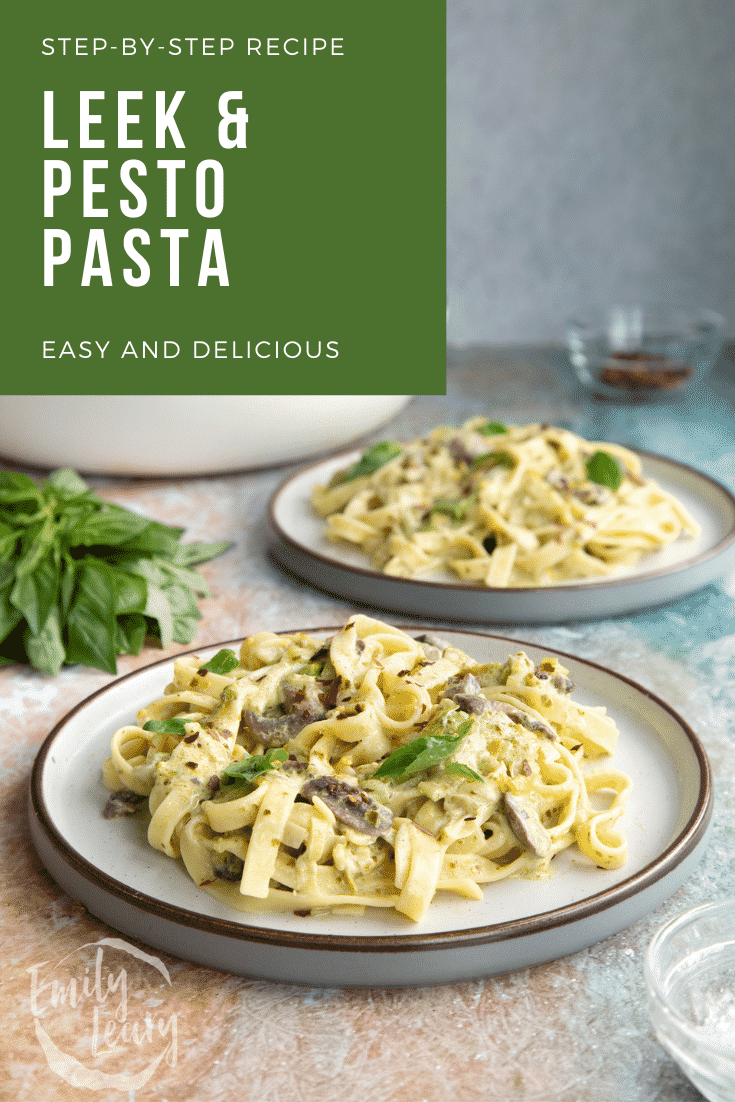 Pinterest image for the leek and pesto pasta.