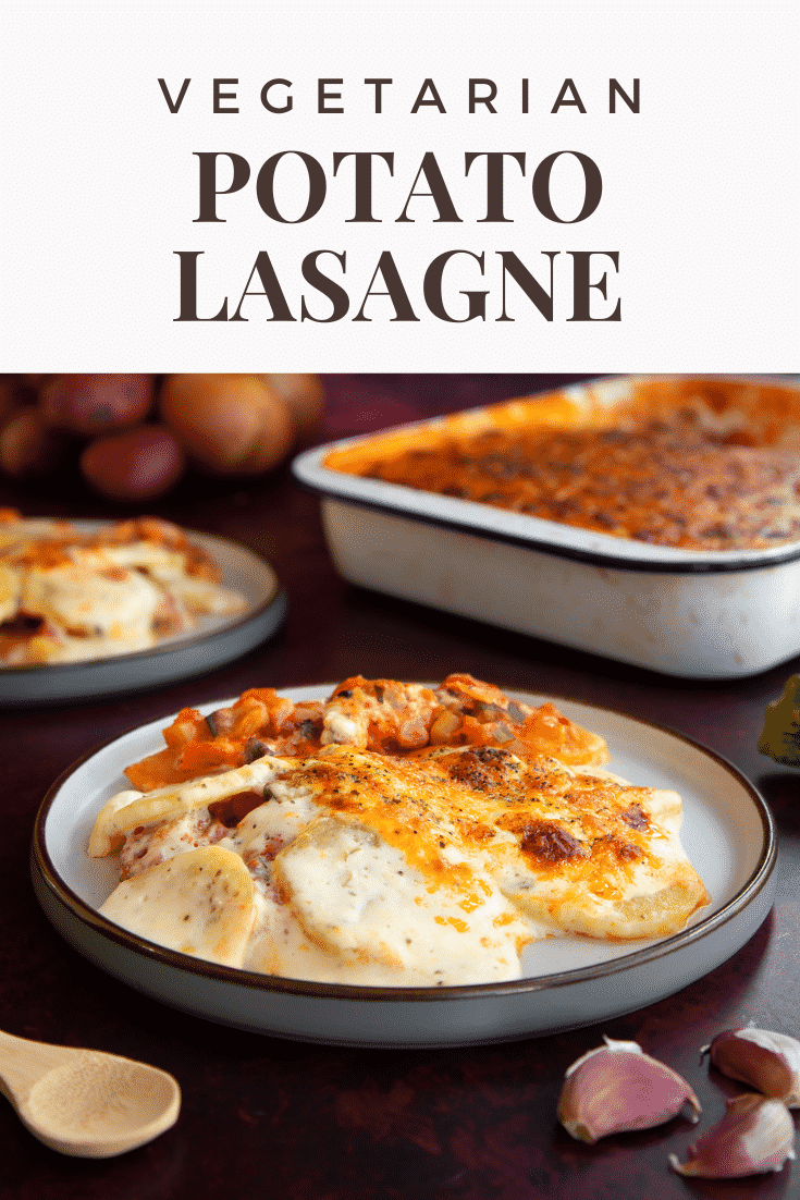 Pinterest image for the gluten free potato lasange with text at the top describing the image and a photo of the finished lasange at the bottom.